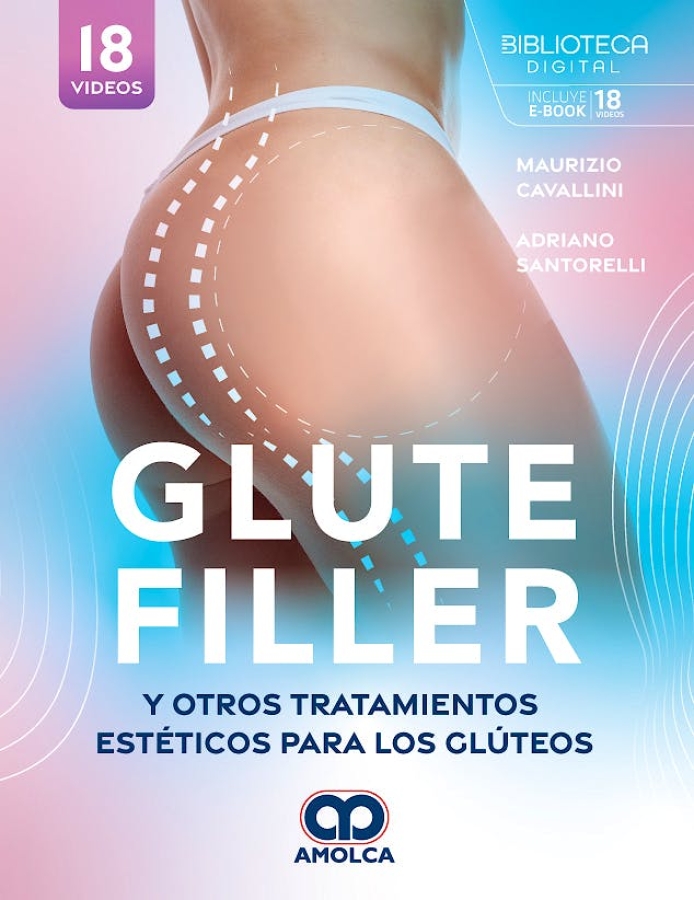 GLUTE FILLER Y OTROS TRATAMIENTOS ESTÉTICOS PARA LOS GLÚTEOS